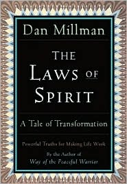 The Laws of Spirit A Tale of Transformation