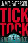 Book Cover Image. Title: Tick Tock (Michael Bennett Series #4), Author: James  Patterson