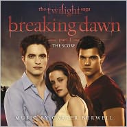 The Twilight Saga: Breaking Dawn, Pt. 1 [The Score]Carter Burwell: CD Cover