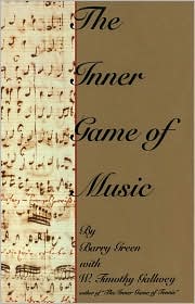 The Inner Game of Music by Barry Green: Book Cover