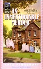 An Unmentionable Murder by Kate Kingsbury: Book Cover