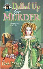 Dolled up for Murder by Deb Baker: Book Cover
