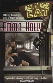 All U Can Eat by Emma Holly: Book Cover