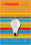 Book Cover Image. Title: Scholastic Pocket Thesaurus, Author: by   Staff of Scholastic Reference