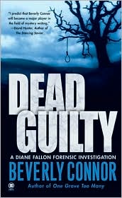 Dead Guilty (Diane Fallon Series #2) by Beverly Connor: Book Cover