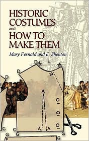 Barnes and Noble
Historic Costumes and How to Make Them,