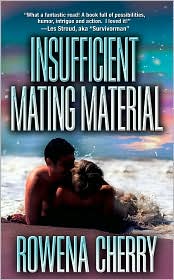 Insufficient Mating Material by Rowena Cherry: Book Cover