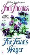 Texan's Wager (Wife Lottery Series #1) by Jodi Thomas: Book Cover