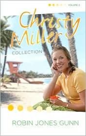 Christy Miller Collection, Volume 2 by Robin Jones Gunn: Book Cover
