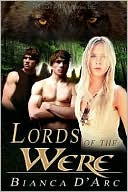Lords of the Were by Bianca D'Arc