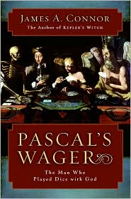 Pascal's Wager by James A. Connor: Book Cover