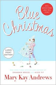 Blue Christmas by Mary Kay Andrews: Book Cover