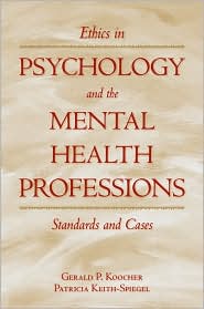 Ethics in Psychology and the Mental Health Professions by Gerald P. Koocher: Book Cover