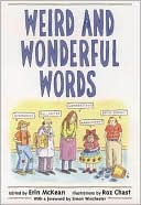 Weird and Wonderful Words by Erin McKean