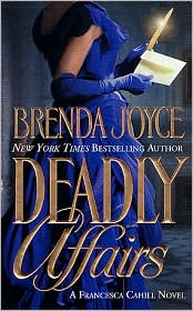 Deadly Affairs by Brenda Joyce: Book Cover