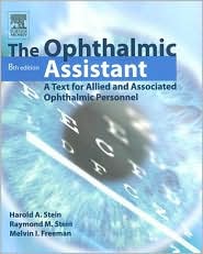 The Ophthalmic Assistant by Harold A. Stein: Book Cover