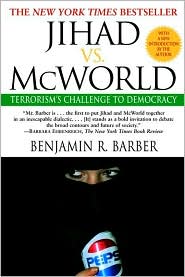 Jihad vs. McWorld by Benjamin R. Barber: Book Cover