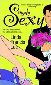Simply Sexy by Linda Francis Lee: Book Cover