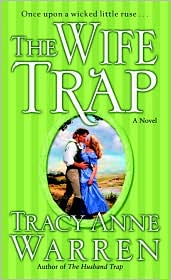 The Wife Trap by Tracy Anne Warren: Book Cover