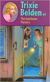 Gatehouse Mystery (Trixie Belden #3) by Julie Campbell: Book Cover