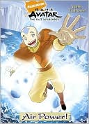 Air Power! (Avatar: The Last Airbender Series)