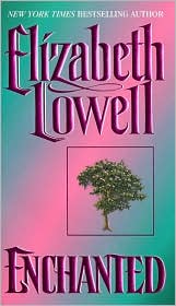 Enchanted by Elizabeth Lowell: Book Cover