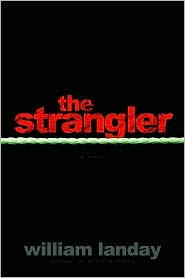 The Strangler by William Landay: Book Cover