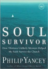 Soul Survivor by Philip Yancey: Book Cover