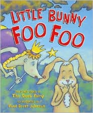 Little Bunny Foo Foo by Paul Brett Johnson: Book Cover