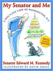 My Senator And Me: A Dog's Eye View Of Washington, D.C.