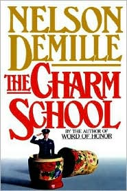 The Charm School by Nelson DeMille: Book Cover