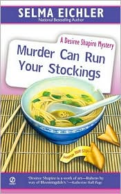 Murder Can Run Your Stockings by Selma Eichler: Book Cover
