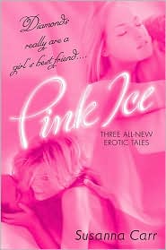 Pink Ice by Susanna Carr: Book Cover