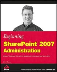Beginning SharePoint 2007 Administration by Goran Husman: Book Cover