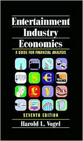 Entertainment Industry Economics by Harold L. Vogel: Book Cover
