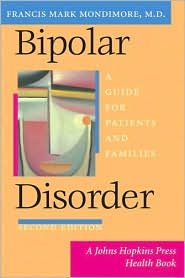 Bipolar Disorder by Francis Mark Mondimore: Book Cover