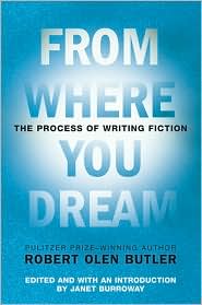 From Where You Dream by Robert Olen Butler: Book Cover