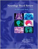 Neurology Board Review by Nima Mowzoon