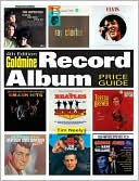 Goldmine Record Album Price Guide by Tim Neely