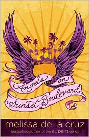 Angels on Sunset Boulevard by Melissa de la Cruz: Book Cover