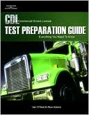 CDL Test Preparation Guide: Everything You Need to Know, 2nd Edition