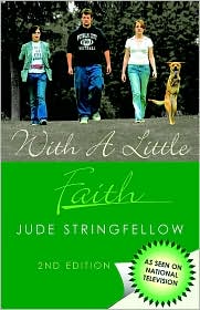 With A Little Faith: 2nd Edition