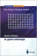 Abord Clinique En Gastro-Enterologie by Paul Zeitoun: Book Cover