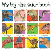 My Big Dinosaur Book by Roger Priddy: Book Cover