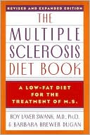 Multiple Sclerosis Diet Book: A Low-Fat Diet for the Treatment of MS