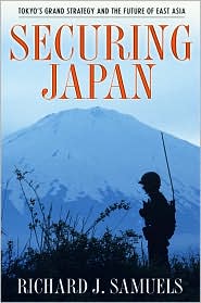 Securing Japan by Richard J. Samuels: Book Cover