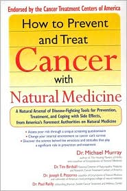 How to Prevent and Treat Cancer with Natural Medicine by Michael Murray: Book Cover