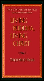 Living Buddha, Living Christ by Thich Nhat Hanh: Book Cover