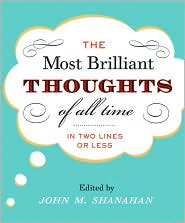 Most Brilliant Thoughts of All Time by John Shanahan: Book Cover
