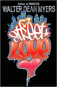 Street Love by Walter Dean Myers: Book Cover